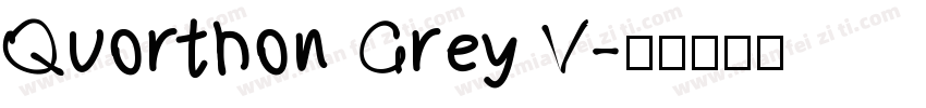 Quorthon Grey V字体转换